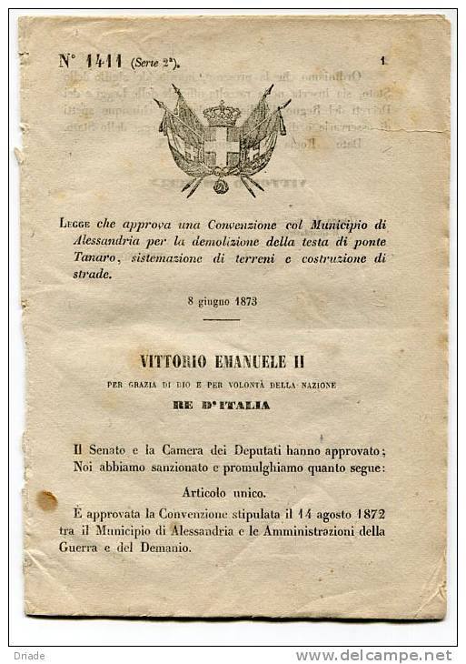 DECRETO VITTORIO EMANUELE II REGNO DEMOLIZIONE TESTA DEL PONTE TANARO ALESSANDRIA ANNO 1873